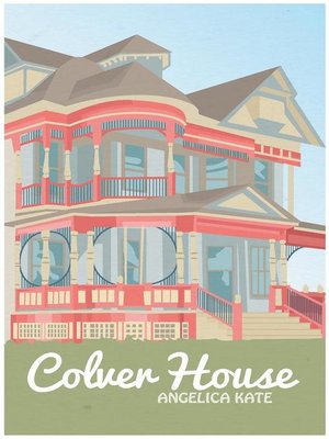 cover image of Colver House